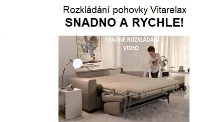 Snadné rozkládání pohovek VITARELAX